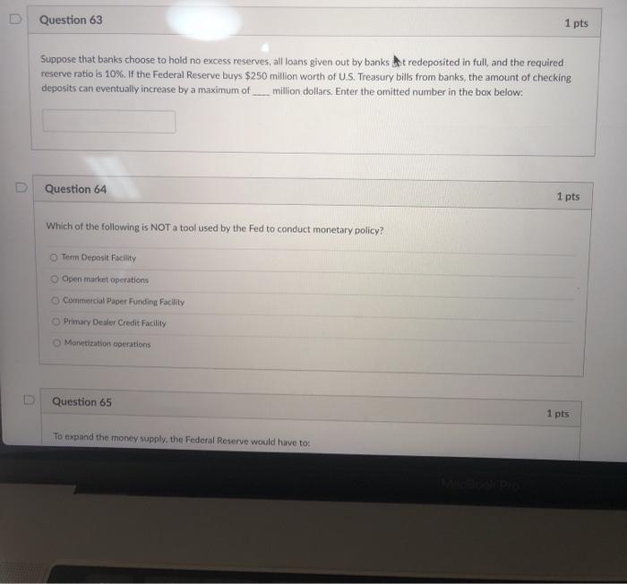 Solved Question 65 1 pts To expand the money supply, the | Chegg.com
