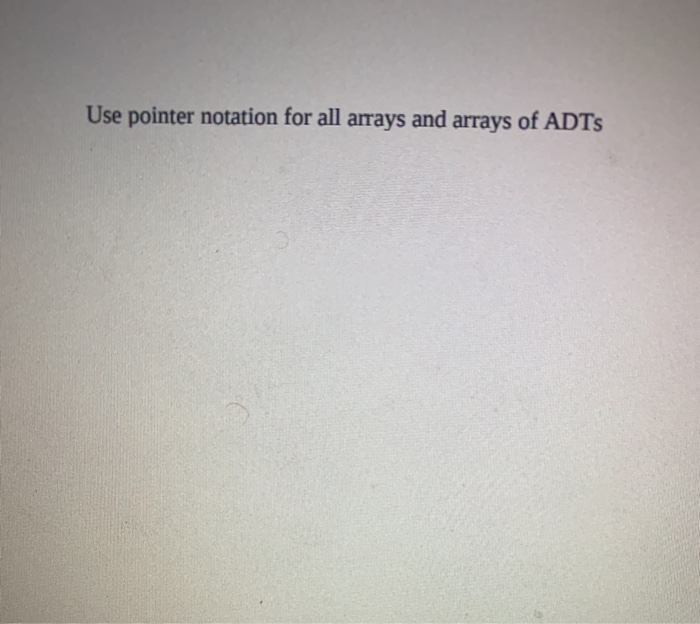 Solved Assignment Write a C++ program that creates a ADT | Chegg.com