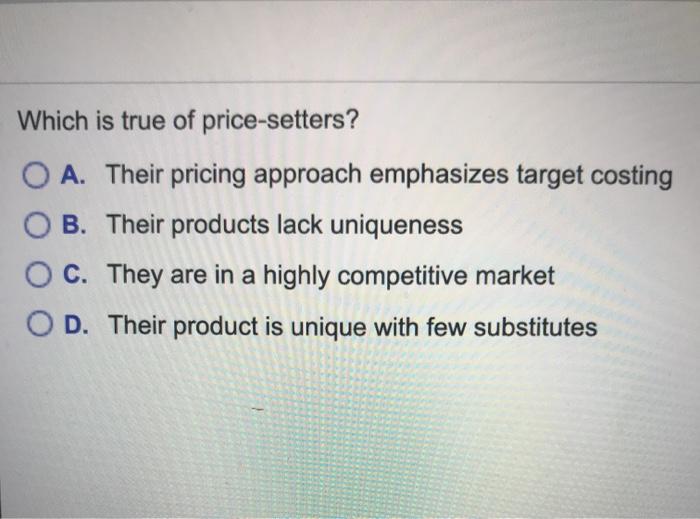 Solved approach to pricing products. Companies that are | Chegg.com