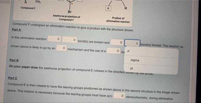Solved Compound F undergoes an elimination reaction to give | Chegg.com