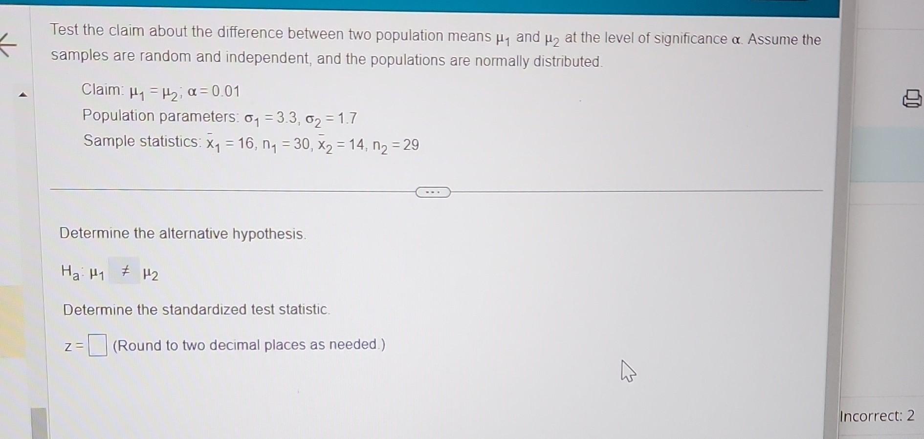 Solved Test the claim about the difference between two | Chegg.com