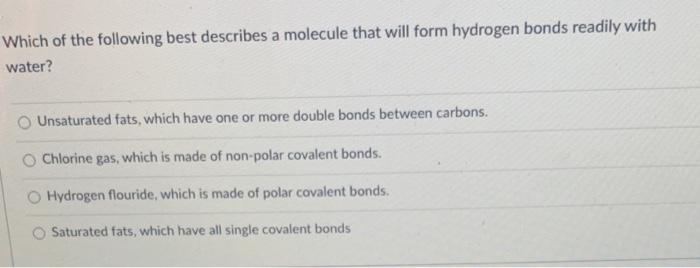 Solved Which of the following best describes a molecule that | Chegg.com