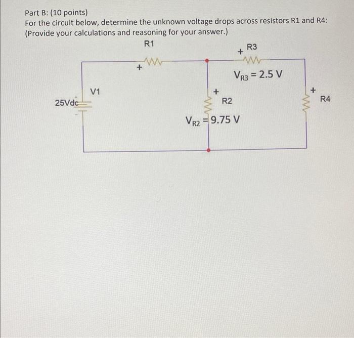 Solved Part B: (10 Points) For The Circuit Below, Determine | Chegg.com