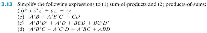Solved 3.13 Simplify the following expressions to (1) | Chegg.com