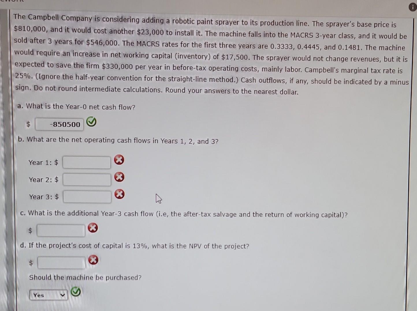 Solved The Campbell Company is considering adding a robotic