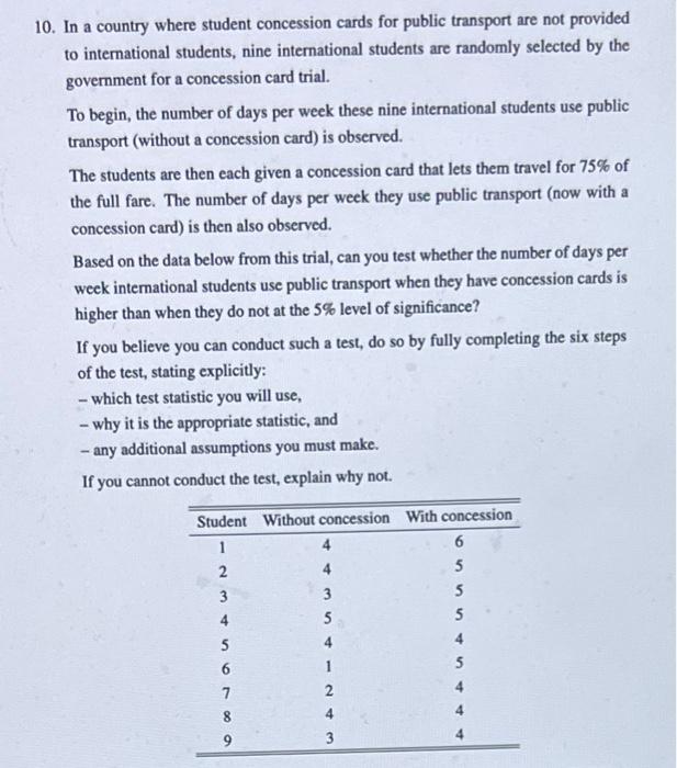 Solved 10. In a country where student concession cards for | Chegg.com