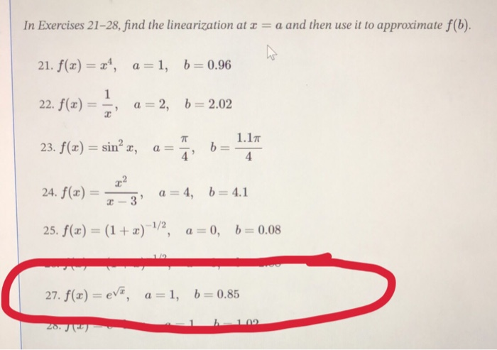 Solved In Exercises 21-28, Find The Linearization At X = A | Chegg.com