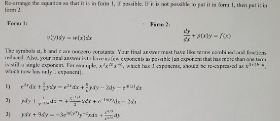 Solved Re-arrange the equation so that it is in form 1, if | Chegg.com