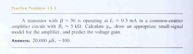 Solved Practice Problem 13-3 A transistor with B = 50 is | Chegg.com