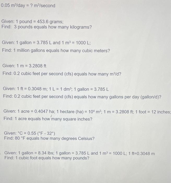 solved-0-05-m3-day-m3-second-given-1-pound-453-6-grams-chegg