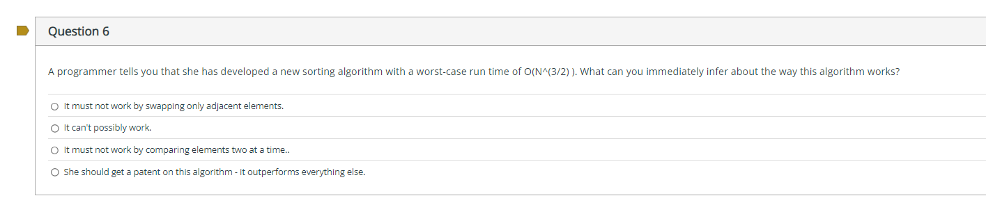 Solved Question 6A programmer tells you that she has | Chegg.com image.