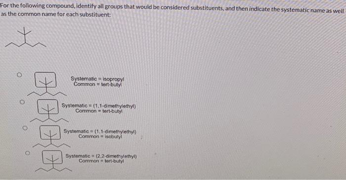 Solved For the following compound, identify all groups that | Chegg.com