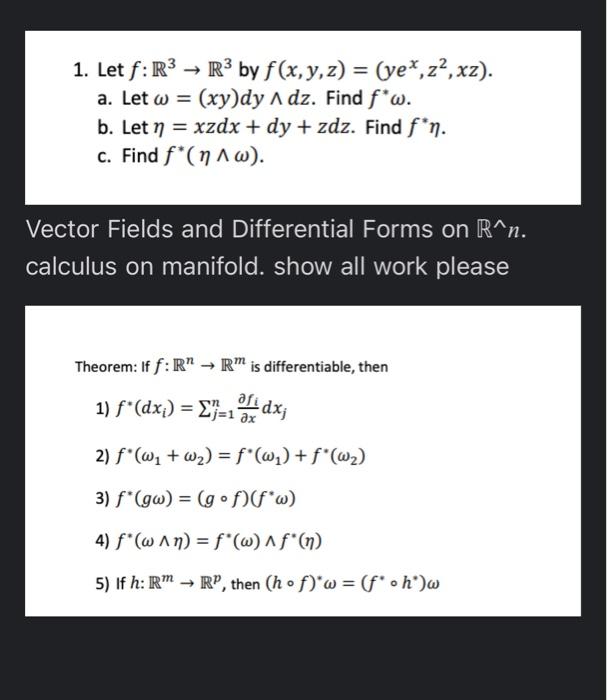 Solved 1 Let F R3 R3 By F X Y Z Ye Z2 Xz A L Chegg Com
