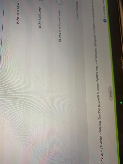 E Demand For A Product Is Perfectly Inelastic And The Chegg