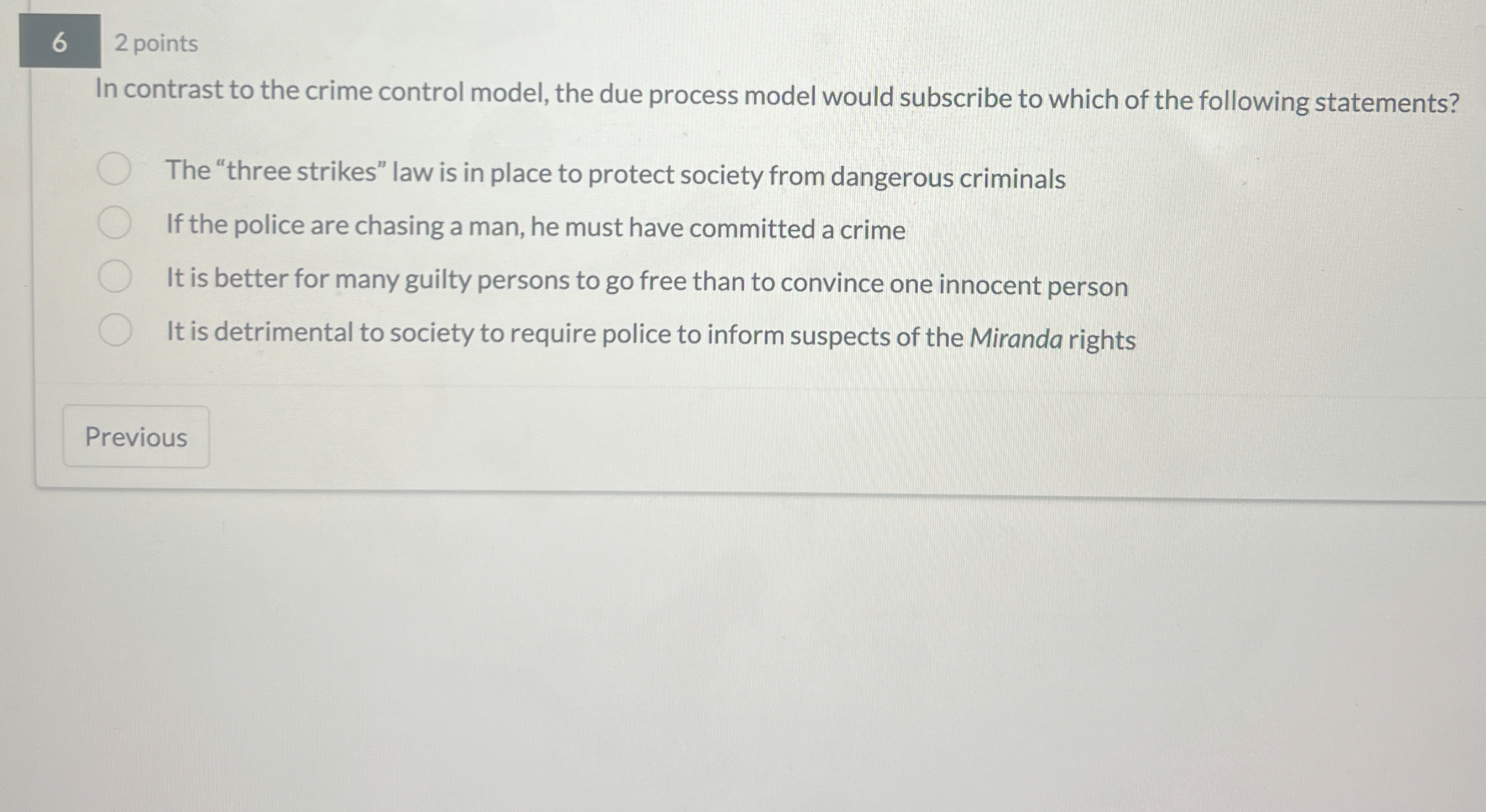 Solved In contrast to the crime control model, the due | Chegg.com
