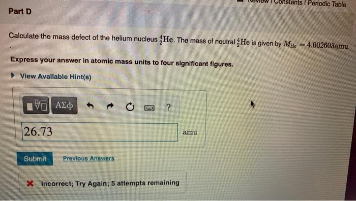Solved ants 1 Periodic Table Part D Calculate the mass | Chegg.com