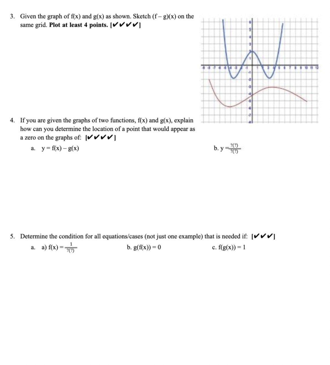 Solved Given the graph of f(x) ﻿and g(x) ﻿as shown. Sketch | Chegg.com