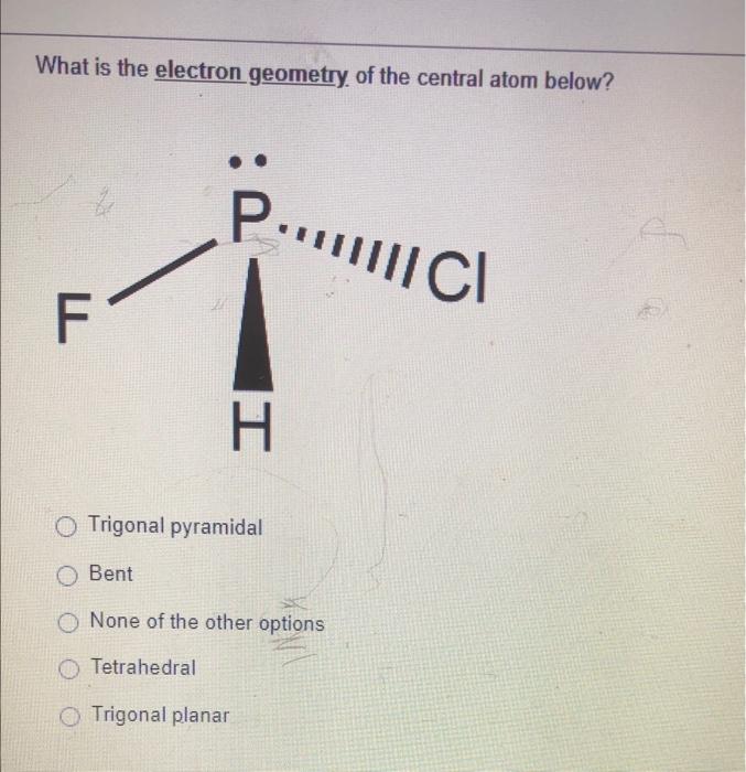 Solved What is the electron geometry of the central atom | Chegg.com