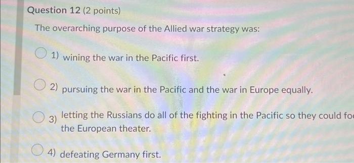 Question 12 (2 points) The overarching purpose of the | Chegg.com