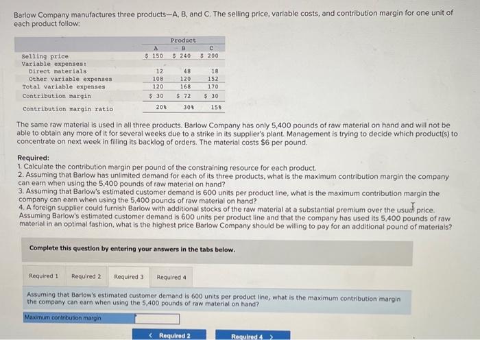 Solved Barlow Company Manufactures Three Products −A,B, And | Chegg.com