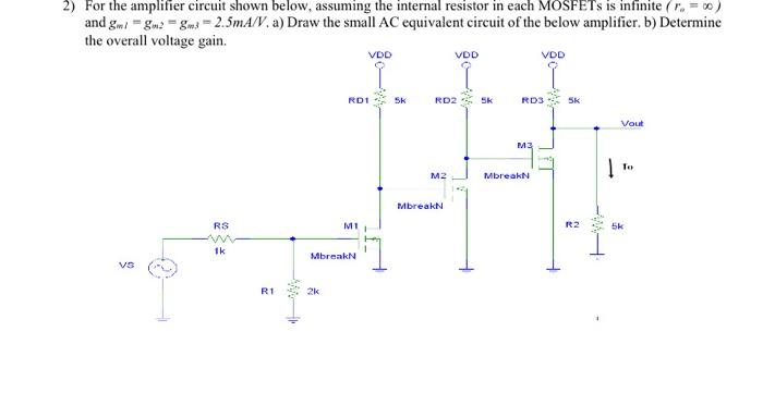 Solved For the amplifier circuit shown below, assuming the | Chegg.com