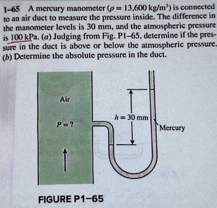 Solved 1-65 A Mercury Manometer (ρ=13,600 Kg/m3) Is | Chegg.com