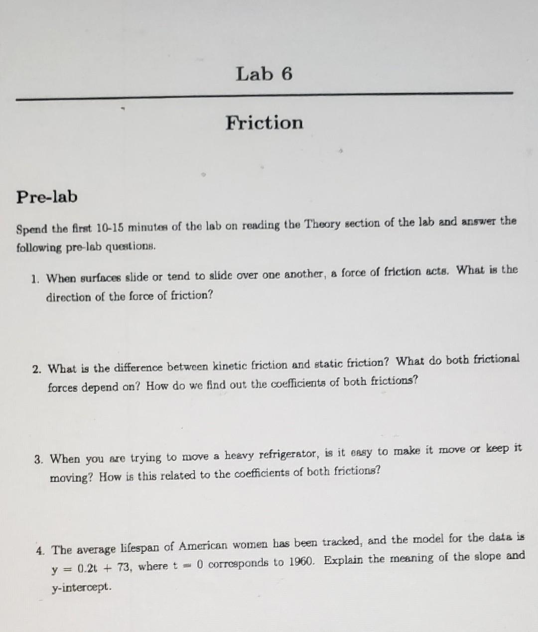 Solved Lab 6 Friction Pre-lab Spend the first 10-15 minutes | Chegg.com