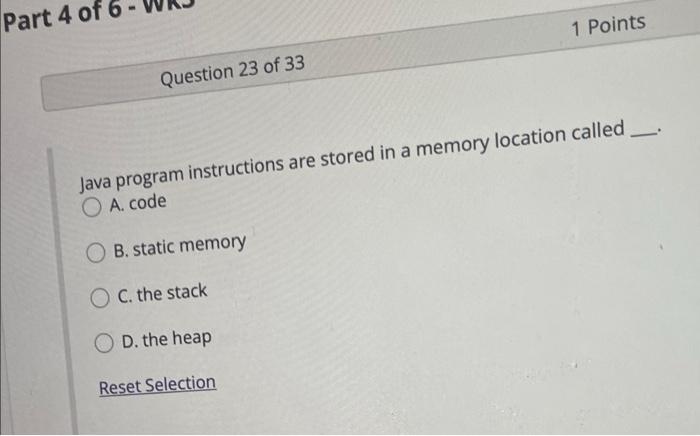 Solved Part 4 of 6 Question 23 of 33 1 Points Java program | Chegg.com