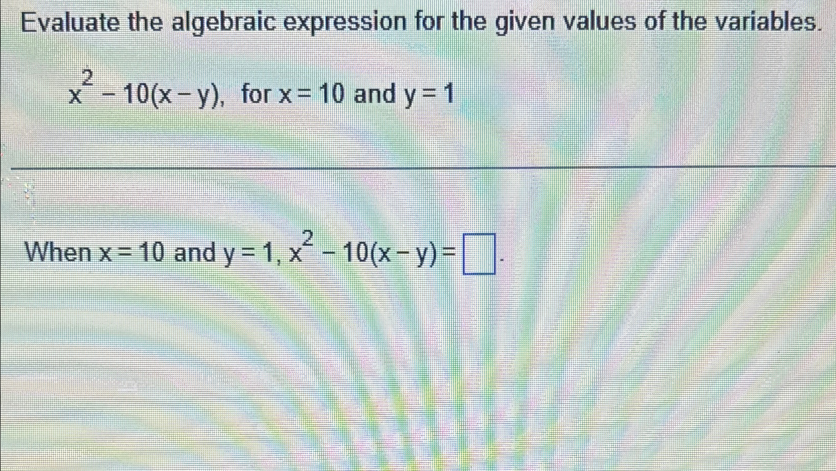 Solved Evaluate the algebraic expression for the given | Chegg.com