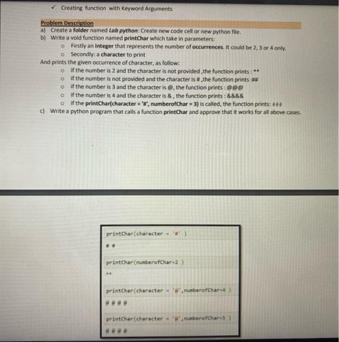 Solved Creating function with Keyword Arguments Problem | Chegg.com