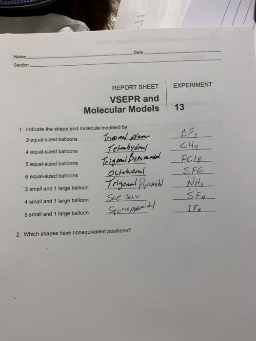 Solved Date Name Section EXPERIMENT REPORT SHEET VSEPR and