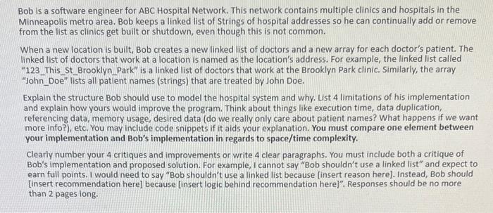 Solved Bob is a software engineer for ABC Hospital Network. | Chegg.com