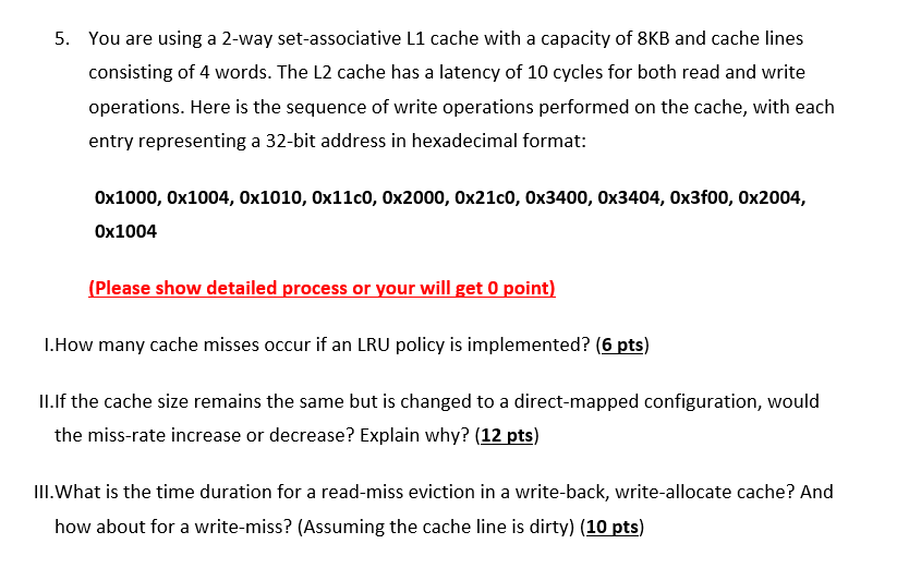 Solved You are using a 2-way set-associative L1 ﻿cache with | Chegg.com