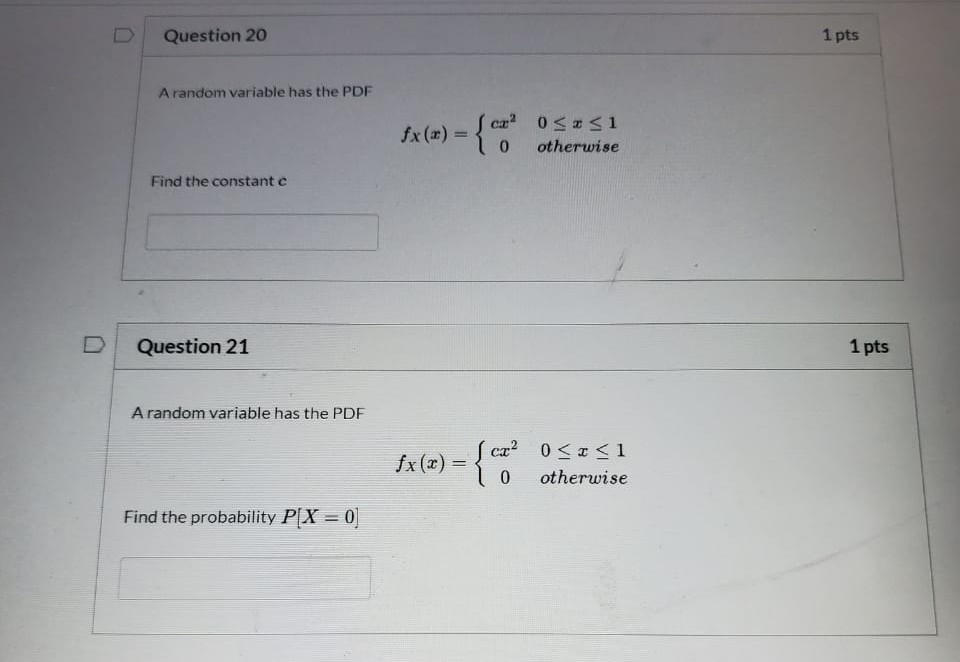 Solved D Question 20 1 pts A random variable has the PDF fx | Chegg.com