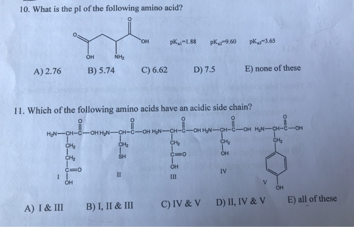 Solved 8 Which Of The Following Amino Acids Have A Basic Chegg Com