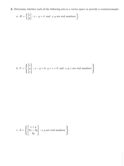 Solved 3. Determine whether each of the following sets is a | Chegg.com