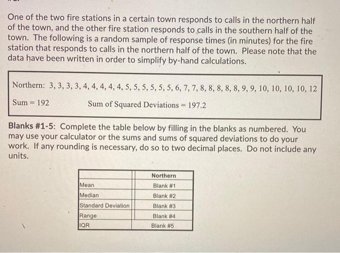 Solved One of the two fire stations in a certain town | Chegg.com