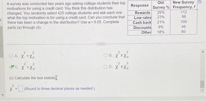 Solved A survey was conducted two years ago asking college | Chegg.com