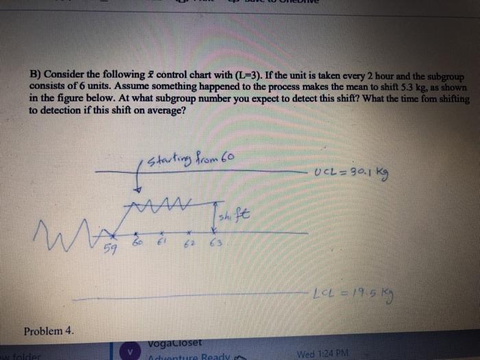 Solved B) Consider the following control chart with (L-3). | Chegg.com