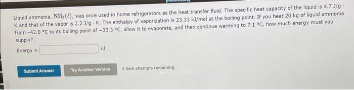 Solved Liquid ammonia, NH3(ℓ), was once used in home | Chegg.com