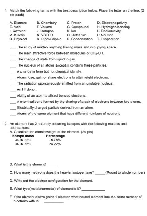 Solved 1. Match the following terms with the best | Chegg.com