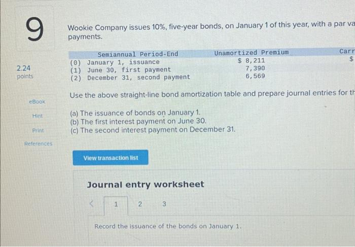 Wookie Company Issues 10%, Five-year Bonds, On | Chegg.com