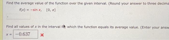 Solved Find the average value of the function over the given | Chegg.com