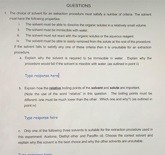 Solved QUESTIONS 1. The choice of solvent for an extraction | Chegg.com