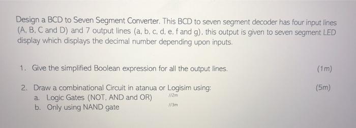 Solved Design a BCD to Seven Segment Converter. This BCD to | Chegg.com