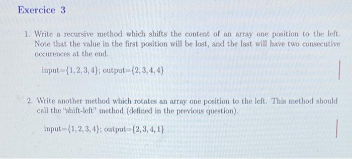 Solved 1. Write a recursive method which shifts the content | Chegg.com