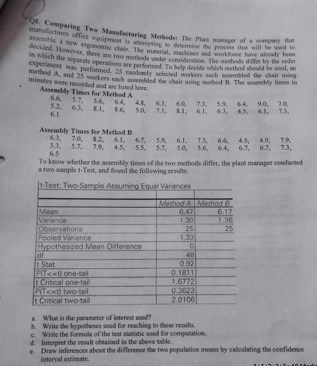 Solved Q8. Comparing Two Manufacturing Methods: The Plant | Chegg.com