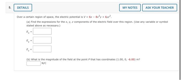 Solved Over A Certain Region Of Space, The Electric | Chegg.com