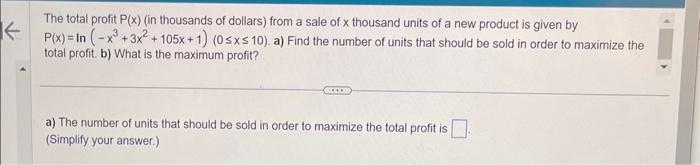 Solved The Total Profit P(x) (in Thousands Of Dollars) From | Chegg.com