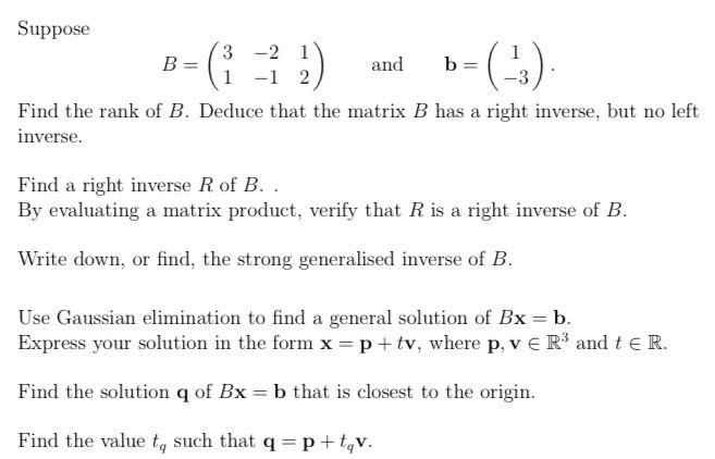 Solved Suppose B B- ( ) 3 -21 1 -1 2 And B= Find The Rank Of | Chegg.com